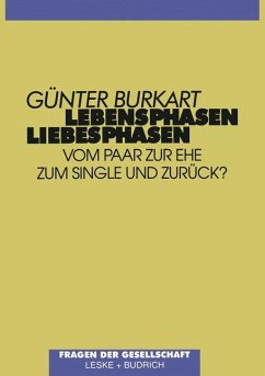 Lebensphasen ¿ Liebesphasen - Burkart, Günter