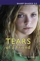 Tears of a Friend (Sharp Shades) - Cotterill Jo