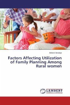 Factors Affecting Utilization of Family Planning Among Rural women