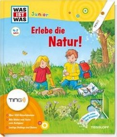Erlebe die Natur!, TING-Ausgabe - Stauber, Sabine; Kaiser, Claudia; Lickleder, Martin