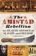 The Amistad Rebellion - Bild 1