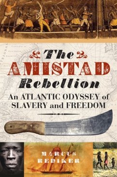 The Amistad Rebellion - Rediker, Marcus