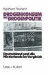 Drogenkonsum und Drogenpolitik - Bild 1