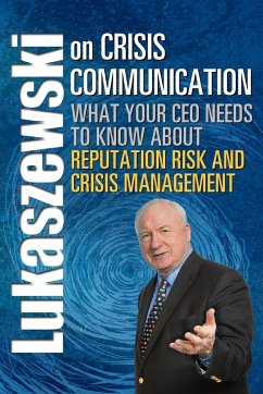 Lukaszewski on Crisis Communication - Lukaszewski, James E.
