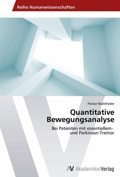 Quantitative Bewegungsanalyse Quantitative Bewegungsanalyse