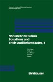 Nonlinear Diffusion Equations and Their Equilibrium States, 3