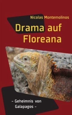 Drama auf Floreana - Montemolinos, Nicolas