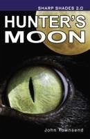 Hunter's Moon (Sharp Shades) - Townsend John