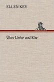 Über Liebe und Ehe