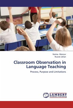 Classroom Observation in Language Teaching - Manzur, Naima;Jahan, Nusrat