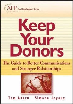 Keep Your Donors (eBook, ePUB) - Ahern, Tom; Joyaux, Simone P.