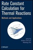 Rate Constant Calculation for Thermal Reactions (eBook, ePUB)