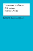 Lektüreschlüssel. Tennessee Williams: A Streetcar Named Desire (eBook, PDF)