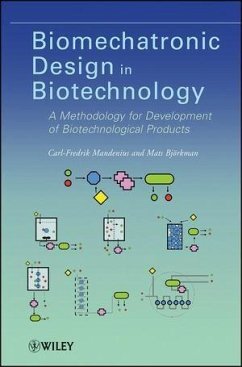 Biomechatronic Design in Biotechnology (eBook, ePUB) - Mandenius, Carl-Fredrik; Björkman, Mats