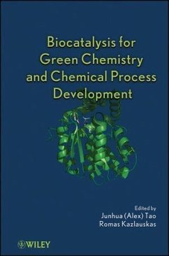 Biocatalysis for Green Chemistry and Chemical Process Development (eBook, ePUB)