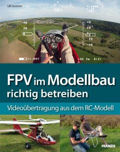FPV im Modellbau richtig betreiben (eBook, PDF) - Sommer, Ulli