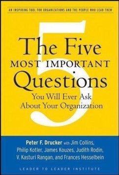 The Five Most Important Questions You Will Ever Ask About Your Organization (eBook, ePUB) - Drucker, Peter F.