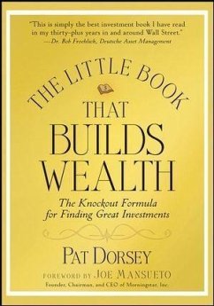 The Little Book That Builds Wealth (eBook, ePUB) - Dorsey, Pat