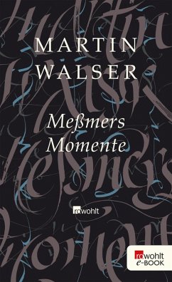 Meßmers Momente (eBook, ePUB) - Walser, Martin