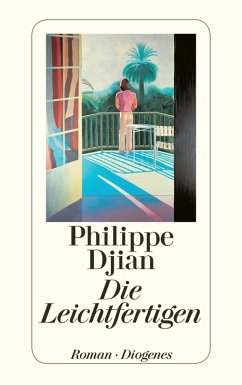 Die Leichtfertigen (eBook, ePUB) - Djian, Philippe