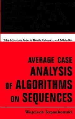 Average Case Analysis of Algorithms on Sequences (eBook, PDF) - Szpankowski, Wojciech