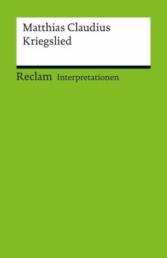 Interpretation. Matthias Claudius: Kriegslied (eBook, PDF) - Promies, Wolfgang
