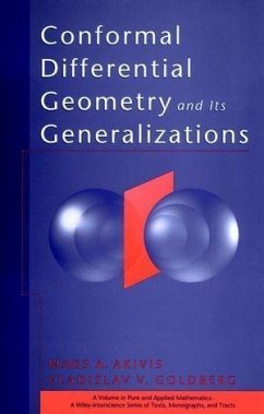 Conformal Differential Geometry and Its Generalizations (eBook, PDF) - Akivis, Maks A.; Goldberg, Vladislav V.