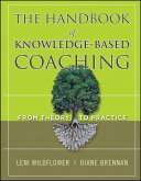 The Handbook of Knowledge-Based Coaching (eBook, ePUB)