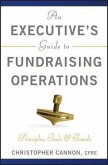 An Executive's Guide to Fundraising Operations (eBook, PDF)