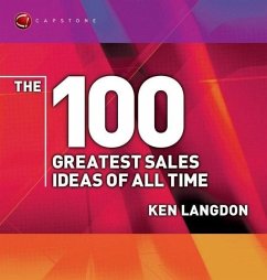 The 100 Greatest Sales Ideas of All Time (eBook, PDF) - Langdon, Ken