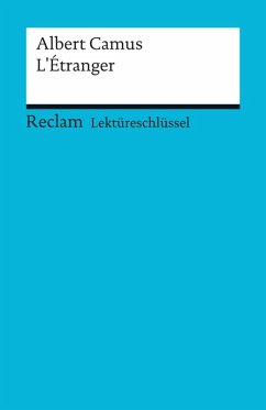 Lektüreschlüssel. Albert Camus: L' étranger (eBook, PDF) - Camus, Albert; Kemmner, Ernst