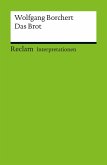 Interpretation. Wolfgang Borchert: Das Brot (eBook, PDF) Interpretation. Wolfgang Borchert: Das Brot (eBook, PDF)