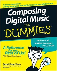 Composing Digital Music For Dummies (eBook, ePUB) - Vines, Russell Dean