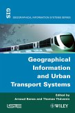 Geographical Information and Urban Transport Systems (eBook, ePUB)