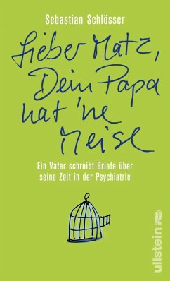 »Lieber Matz, Dein Papa hat 'ne Meise« (eBook, ePUB) - Schlösser, Sebastian