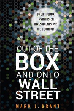 Out of the Box and onto Wall Street (eBook, PDF) - Grant, Mark