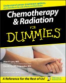 Chemotherapy and Radiation For Dummies (eBook, ePUB)