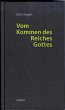 Vom Kommen des Reiches Gottes (eBook,... - Bild 1