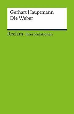 Interpretation. Gerhart Hauptmann: Die Weber (eBook, PDF) - Sprengel, Peter
