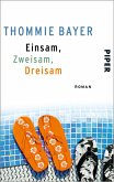 Einsam, zweisam, dreisam (eBook, ePUB)