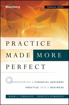 Practice Made (More) Perfect (eBook, ePUB) - Tibergien, Mark C.; Pomering, Rebecca