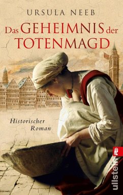 Das Geheimnis der Totenmagd (eBook, ePUB) - Neeb, Ursula