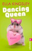 Dancing Queen (eBook, ePUB)