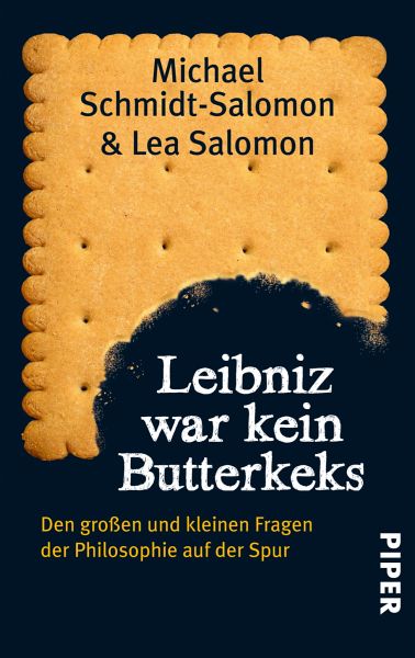 Leibniz war kein Butterkeks (eBook, ePUB) von Lea Salomon; Michael Schmidt- Salomon - Portofrei bei bücher.de