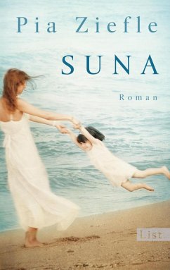 Suna (eBook, ePUB) - Ziefle, Pia