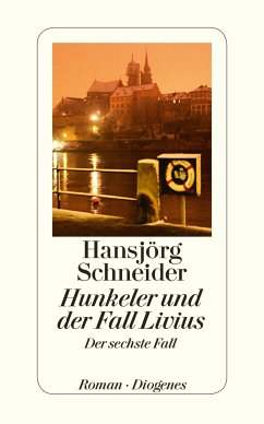 Hunkeler und der Fall Livius / Kommissär Hunkeler Bd.6 (eBook, ePUB) - Schneider, Hansjörg