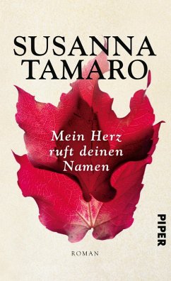 Mein Herz ruft deinen Namen (eBook, ePUB) - Tamaro, Susanna