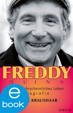 Freddy Quinn (eBook, ePUB) - Kraushaar, Elmar