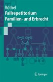 Fallrepetitorium Familien- und Erbrecht (eBook, PDF)