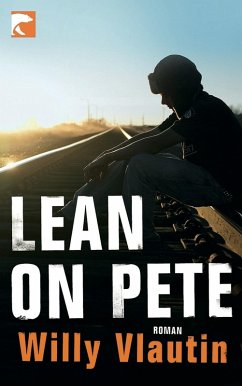 Lean on Pete (eBook, ePUB) - Vlautin, Willy